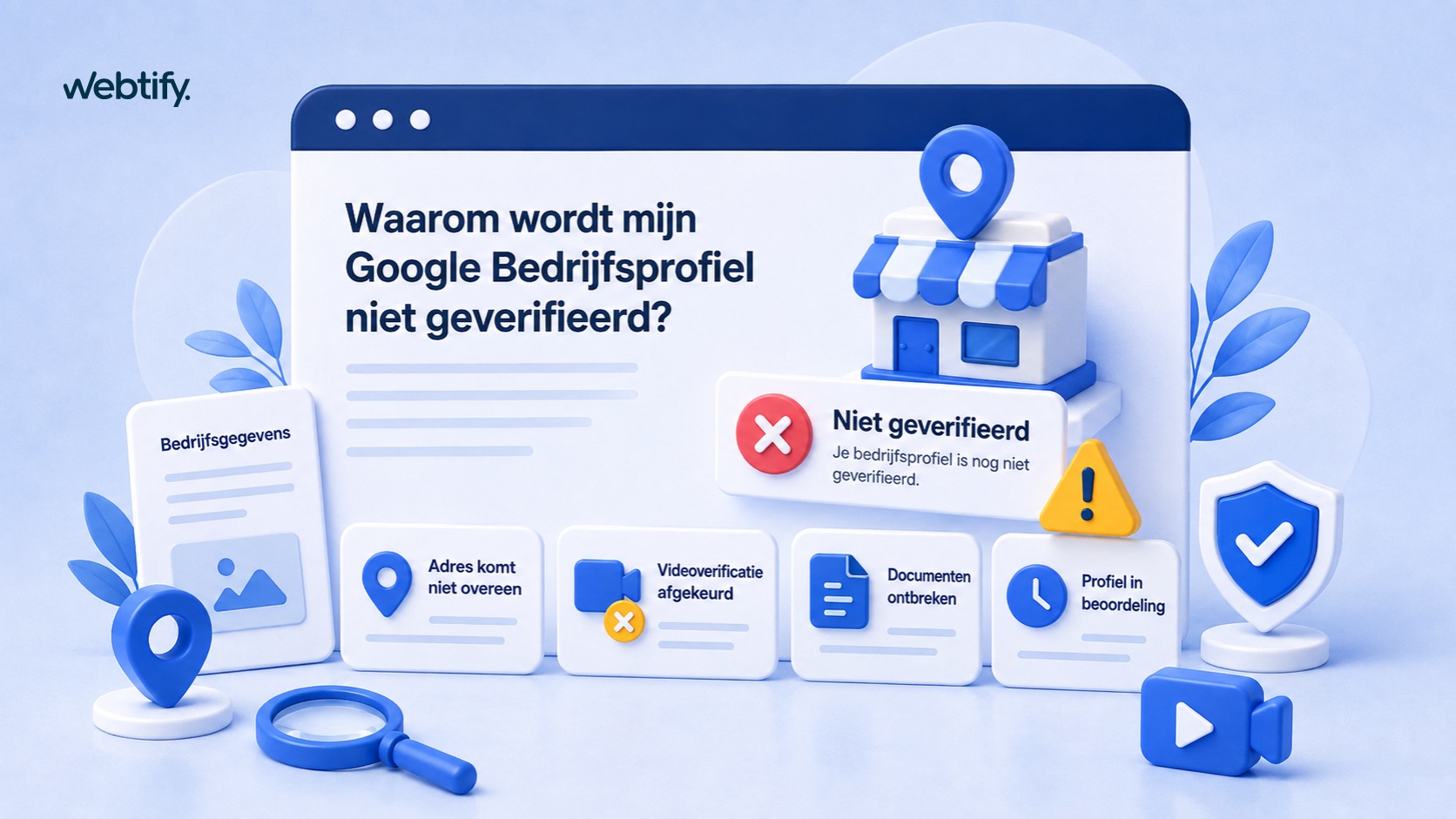 Illustratie voor blog: Waarom wordt mijn Google bedrijfs profiel geverifieerd